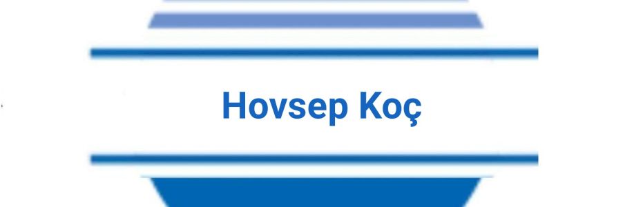 Hovsep Koç Cover Image