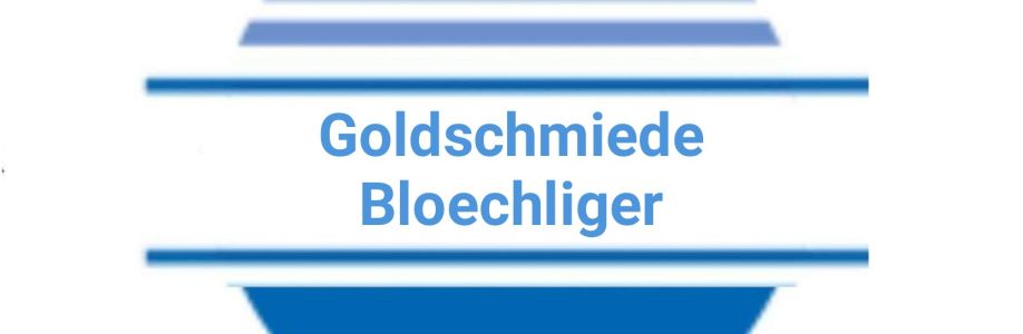Goldschmiede Bloechliger Cover Image