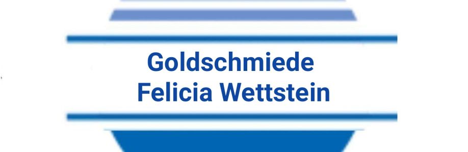 Goldschmiede Felicia Wettstein Cover Image