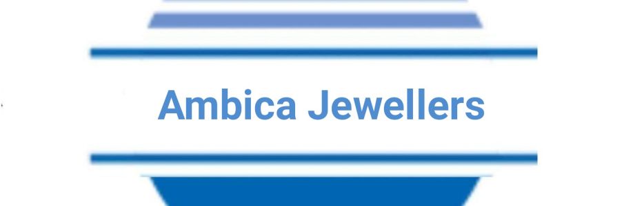 Ambica Jewellers Cover Image
