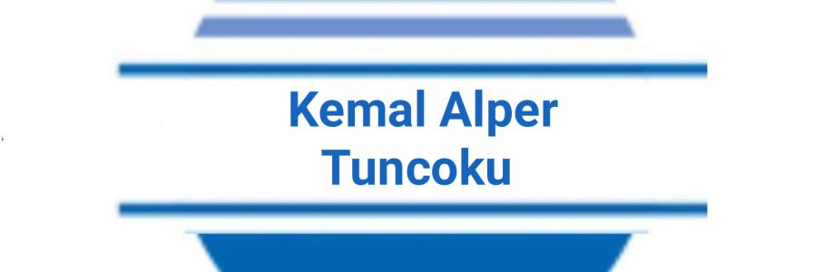 Kemal Alper Tuncoku Cover Image