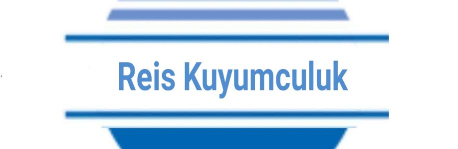 Reis Kuyumculuk Cover Image