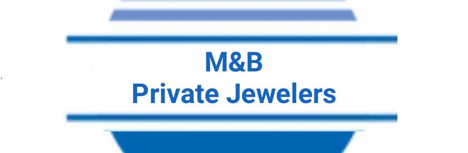 M&B Private Jewelers Cover Image