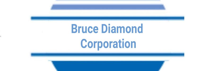 Bruce Diamond Corporation Cover Image