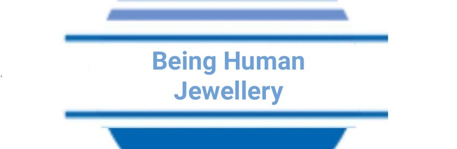 Being Human Jewellery Cover Image