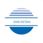 Jewels And Gems