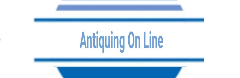 Antiquing On Line Cover Image