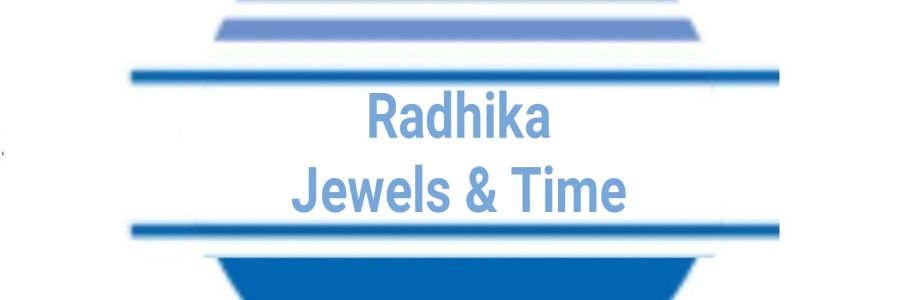 Radhika Jewels & Time Cover Image
