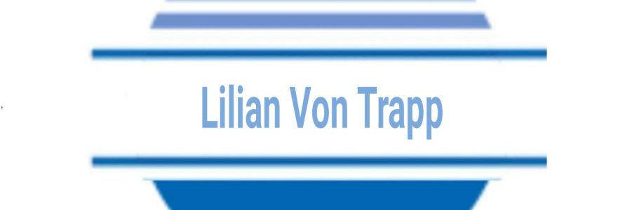 Lilian Von Trapp Cover Image