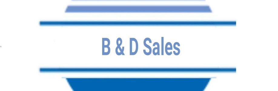 B & D Sales Cover Image
