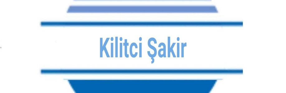 Kilitci Şakir Cover Image
