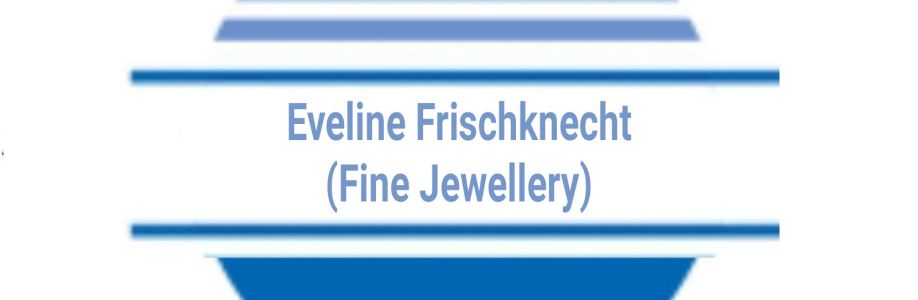 Eveline Frischknecht (Fine Jewellery) Cover Image