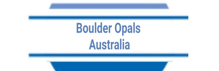Boulder Opals Australia Cover Image