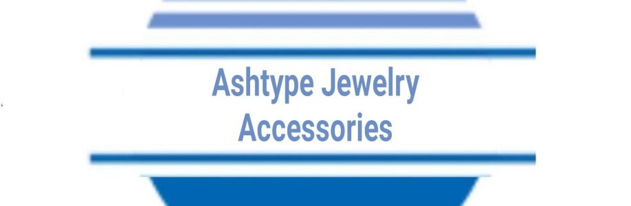 Ashtype Jewelry Accessories Cover Image