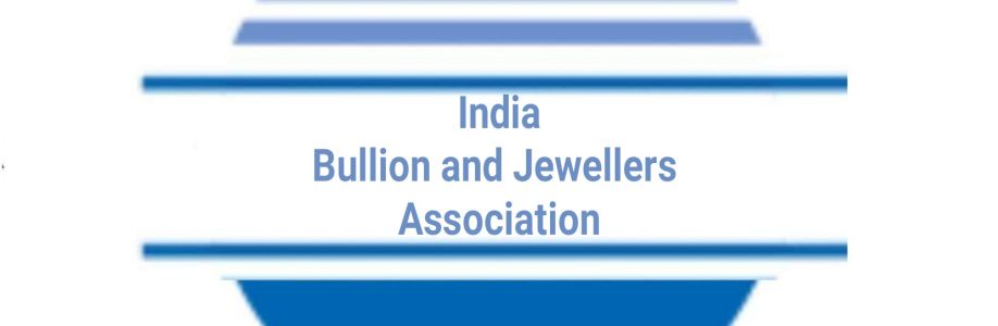 India Bullion and Jewellers Association Cover Image