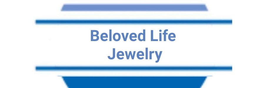 Beloved Life Jewelry Cover Image
