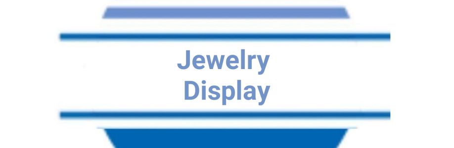 Jewelry Display Cover Image