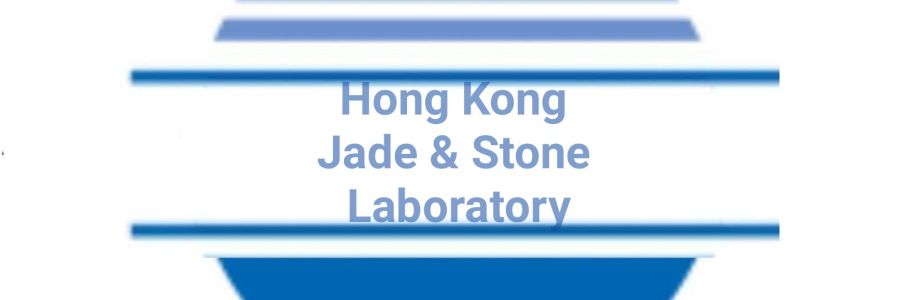 Hong Kong Jade & Stone Laboratory Cover Image