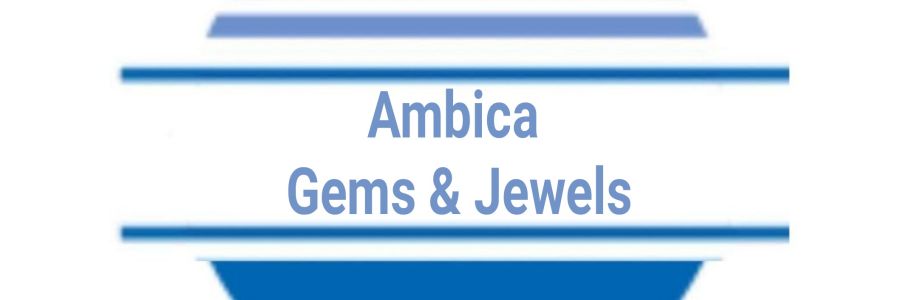 Ambica Gems & Jewels Cover Image
