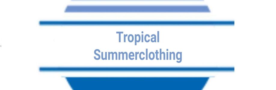 Tropical summerclothing Cover Image