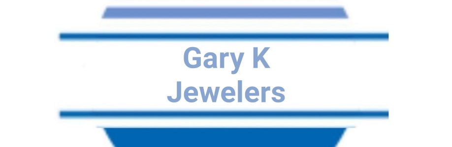 Gary K Jewelers Cover Image