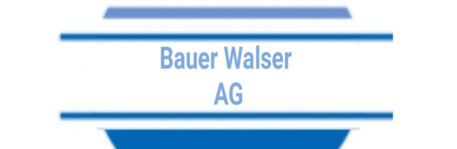 Bauer Walser AG Cover Image