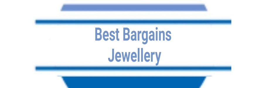 Best Bargains Jewellery Cover Image