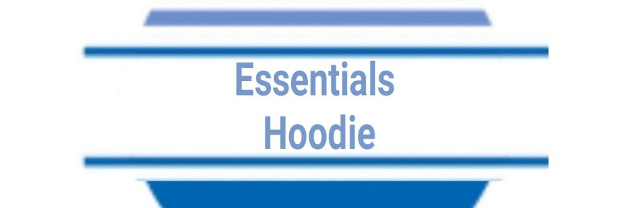 Essentials Hoodie Cover Image