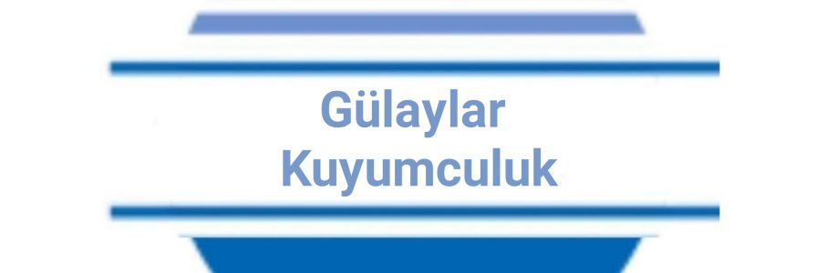 Gülaylar Kuyumculuk Cover Image