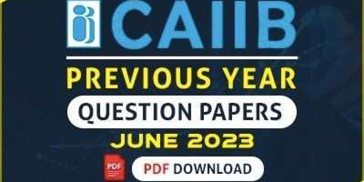 CAIIB Previous Year Questions Paper: A Comprehensive Guide for Exam Preparation