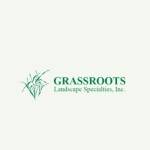 Grassroots Landscape Specialties, Inc