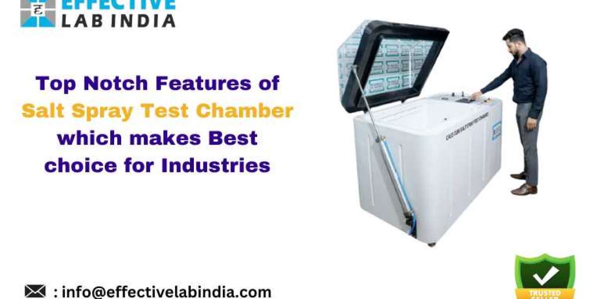Top Notch Features of Salt Spray Test Chamber which makes it a best choice for Industries