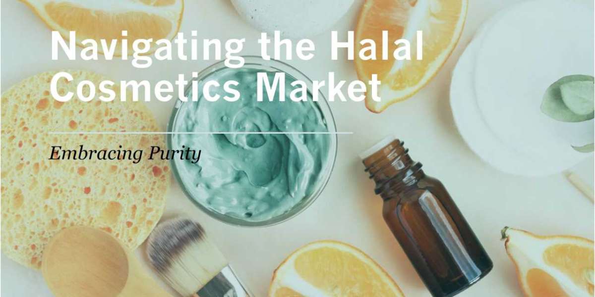 US Halal Cosmetics Market Global Industry Analysis, Market Size, Opportunities And Forecast To 2032