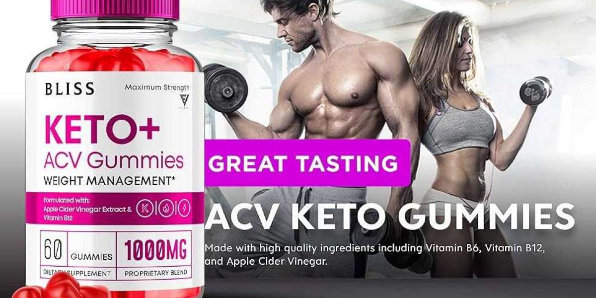 Bliss Keto ACV Gummies Best Weight Loss Formula – Natural Ingredients!